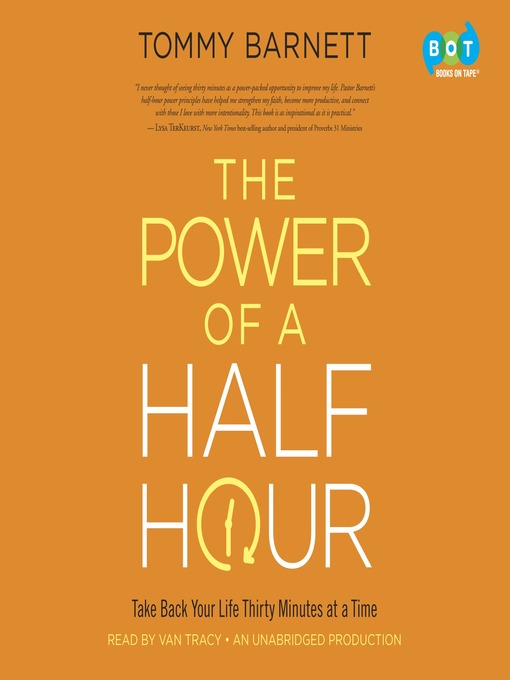 Title details for The Power of a Half Hour by Tommy Barnett - Available